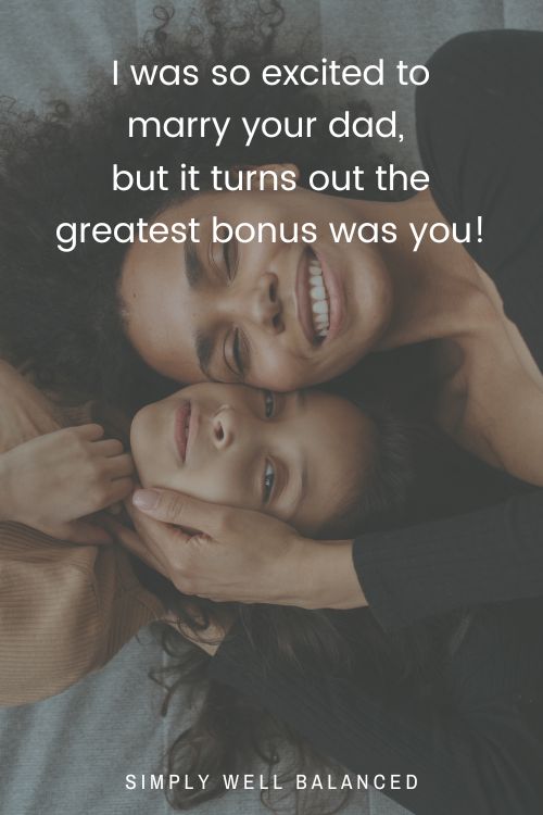 African American Step Mom and Step Daughter embracing. Text I was so excited to marry your dad, but it turns out the greatest bonus was you!