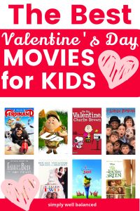 14 Valentine's Day Movies for Kids Simply Well Balanced