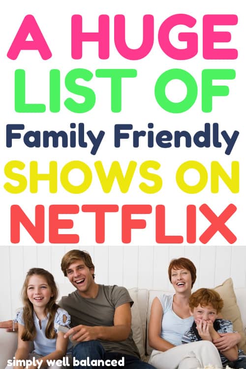 Family friendly 2024 netflix shows